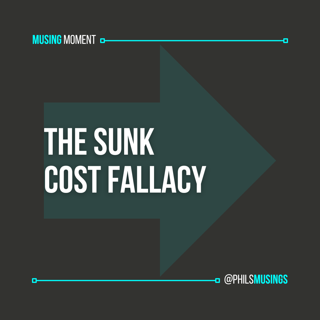 The Sunk Cost Fallacy — Philipp Karbaum